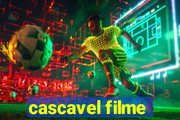 cascavel filme